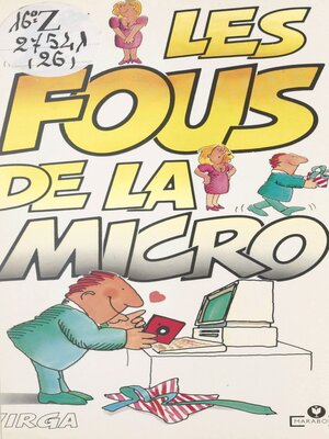 cover image of Les fous de la micro